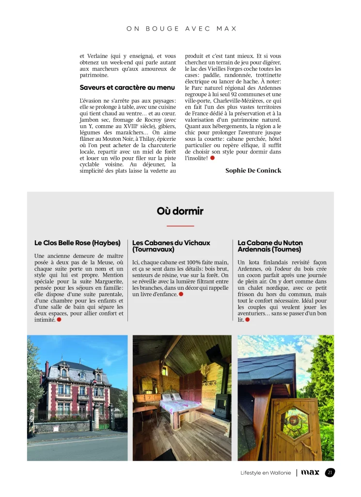 article sur les Ardennes de Sophie de Coninck du magazine belge MAX suite à un accueil presse réalisé par l'ADT des Ardennes