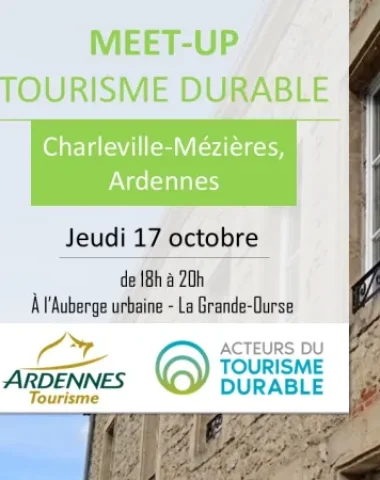 Meet-Up Tourisme durable le 17 octobre 2024 dans les Ardennes