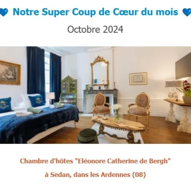 Un hébergement ardennais « Super coup de cœur Clévacances » octobre 2024