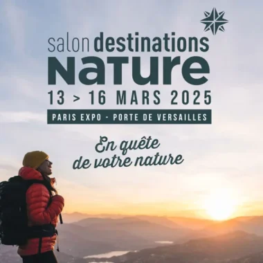 Salon Destinations Nature du 13 au 16 mars 2025