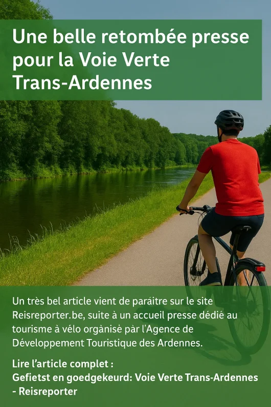 Une belle retombée presse pour la Voie Verte Trans-Ardennes