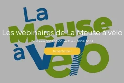 Webinaires gratuits proposés par le comité d'itinéraire La Meuse à Vélo aux prestataires touristiques le long du parcours