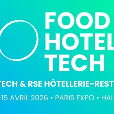 Salon Food Hotel Tech 2026 le 14 et 15 avril à Paris