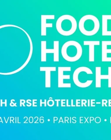Salon Food Hotel Tech 2026 le 14 et 15 avril à Paris