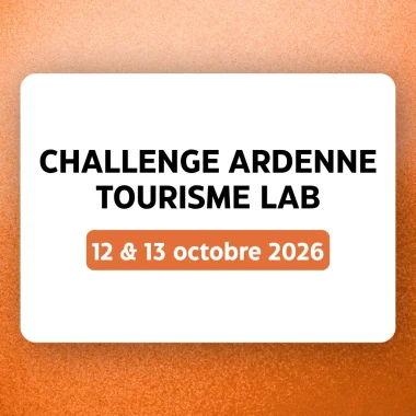 Challenge Ardenne Tourisme LAB : 48h pour réinventer le tourisme ardennais